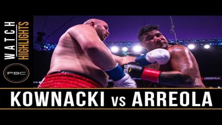 Embedded thumbnail for Kownacki vs Arreola - Fight Highlights | August 3, 2019