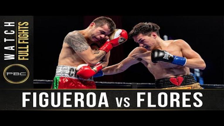 Embedded thumbnail for Figueroa vs Flores - Watch Full Fight | January 13, 2019