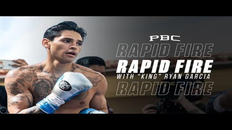 Embedded thumbnail for Rapid Fire with Ryan Garcia