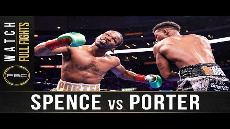 Embedded thumbnail for Spence vs Porter - Watch Full Fight | September 28, 2019