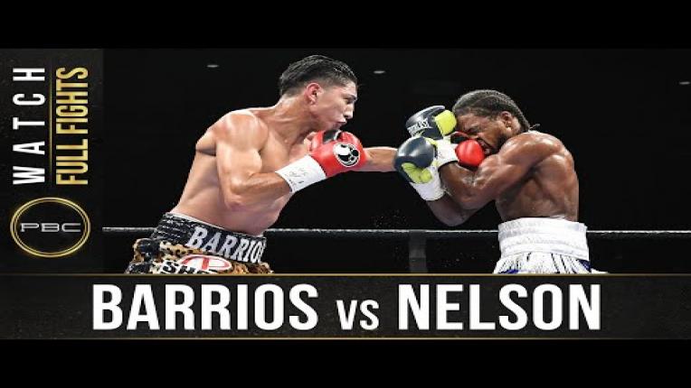 Embedded thumbnail for Barrios vs Nelson FULL FIGHT: September 19, 2017 - PBC on FS1