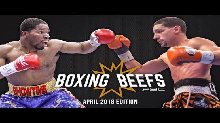 Embedded thumbnail for PBC Boxing Beefs: Shawn Porter vs Danny Garcia - April 2018 Edition