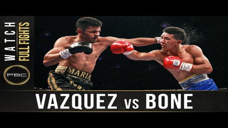 Embedded thumbnail for Vazquez vs Bone full fight: May 28, 2016