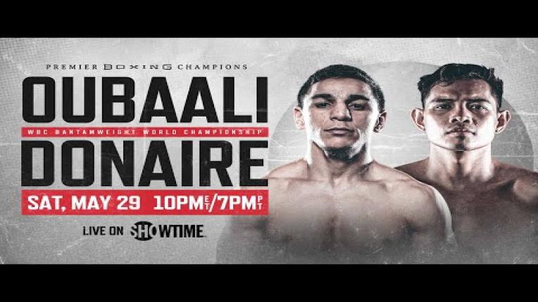 Embedded thumbnail for Oubaali vs Donaire PREVIEW: May 29, 2021