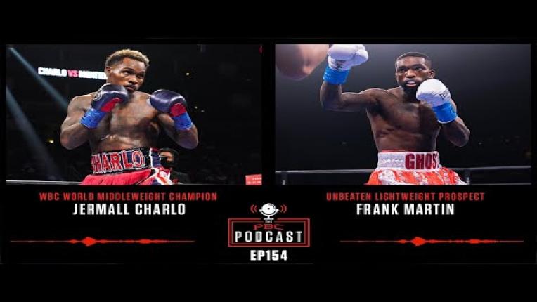 Embedded thumbnail for The PBC Podcast: Jermall Charlo &amp;amp; Frank Martin