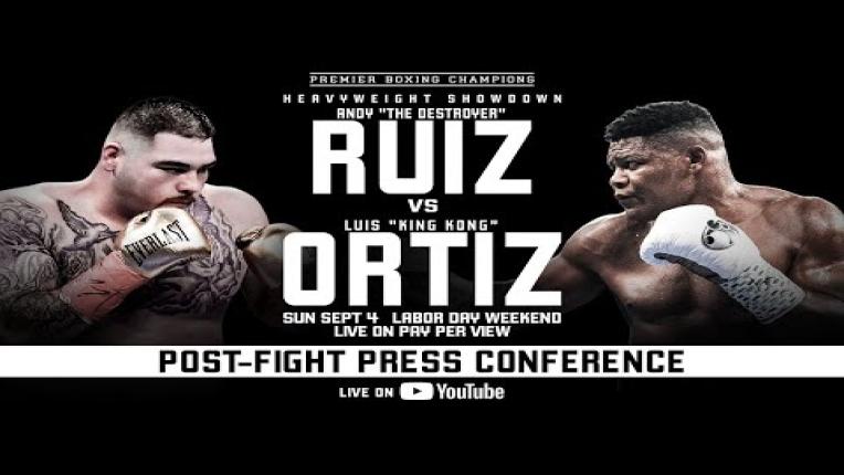 Embedded thumbnail for Andy Ruiz Jr. vs Luis Ortiz Post-Fight Press Conference