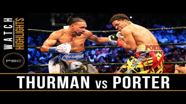 Embedded thumbnail for Thurman vs Porter highlights: June 25, 2016