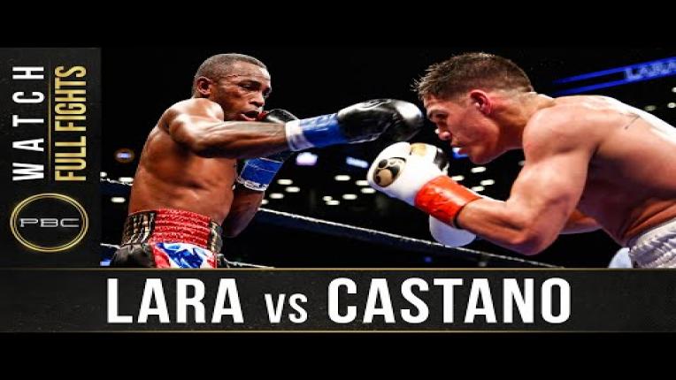 Embedded thumbnail for Lara vs Castano - Watch Full Fight | March 2, 2019