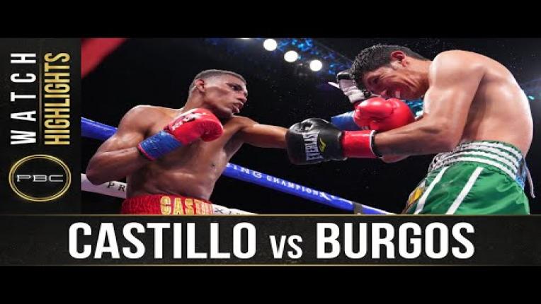 Embedded thumbnail for Castillo vs Burgos - Watch Fight Highlights | September 5, 2021