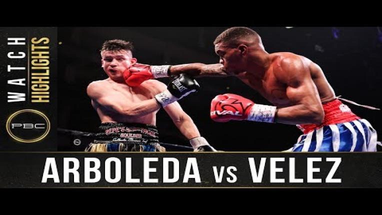 Embedded thumbnail for Arboleda vs Velez - Watch Fight Highlights | February 8, 2020