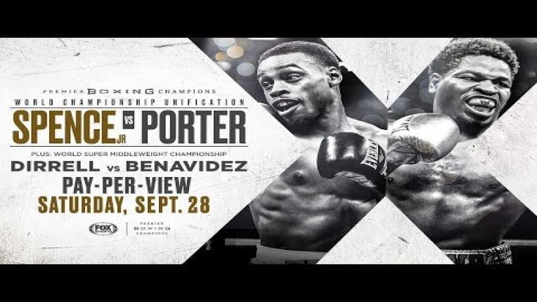 Embedded thumbnail for Spence vs Porter Preview: September 28, 2019 - PBC on FOX PPV