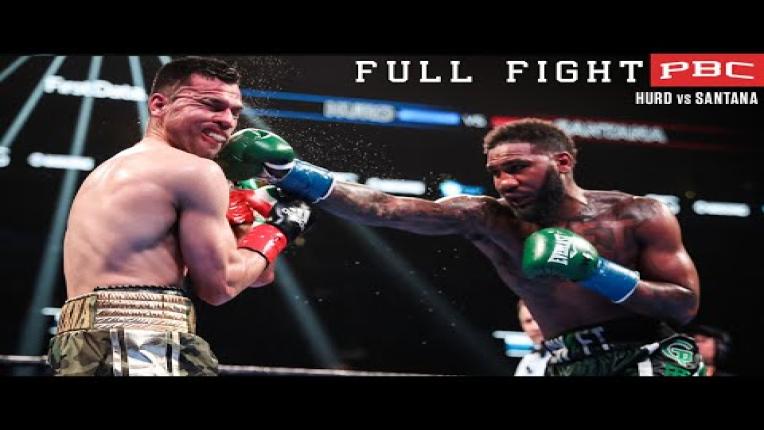 Embedded thumbnail for Hurd vs Santana - Watch Full Fight | January 25, 2020 