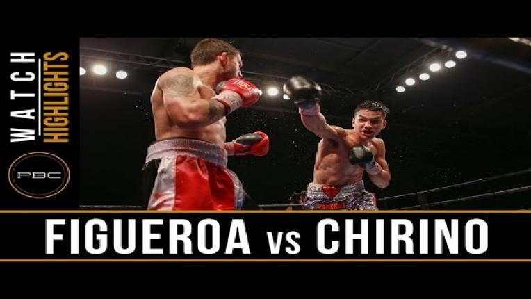 Embedded thumbnail for Figueroa vs Chirino Highlights: February 21, 2017