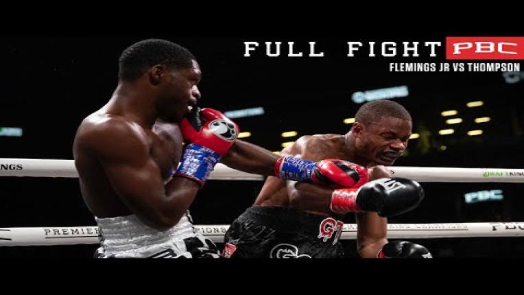 Embedded thumbnail for Flemings Jr. vs Thompson FULL FIGHT: July 30, 2022 | PBC on Showtime