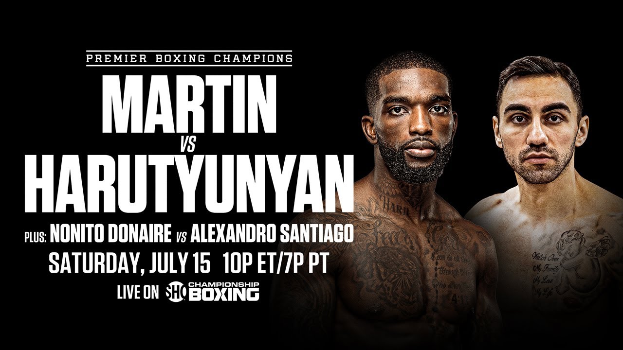 Frank Martin vs Artem Harutyunyan PREVIEW: July 15, 2023 | PBC on SHOWTIME